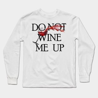 Wine Long Sleeve T-Shirt